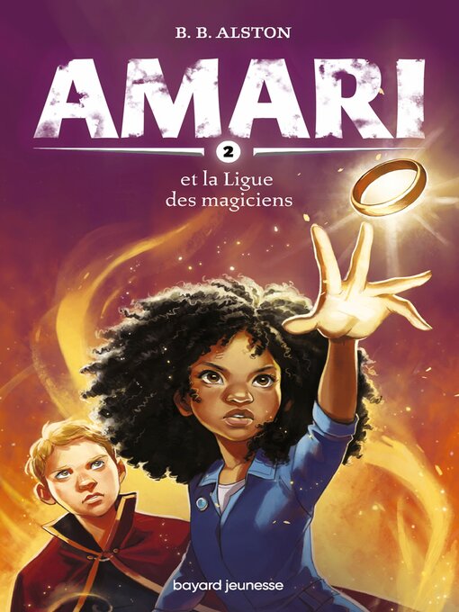 Title details for Amari et la ligue des Magiciens by B.B. ALSTON - Available